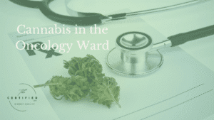 Cannabis in the Oncology Ward